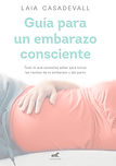 Guia-embarazo-consciente-laia-casadevall