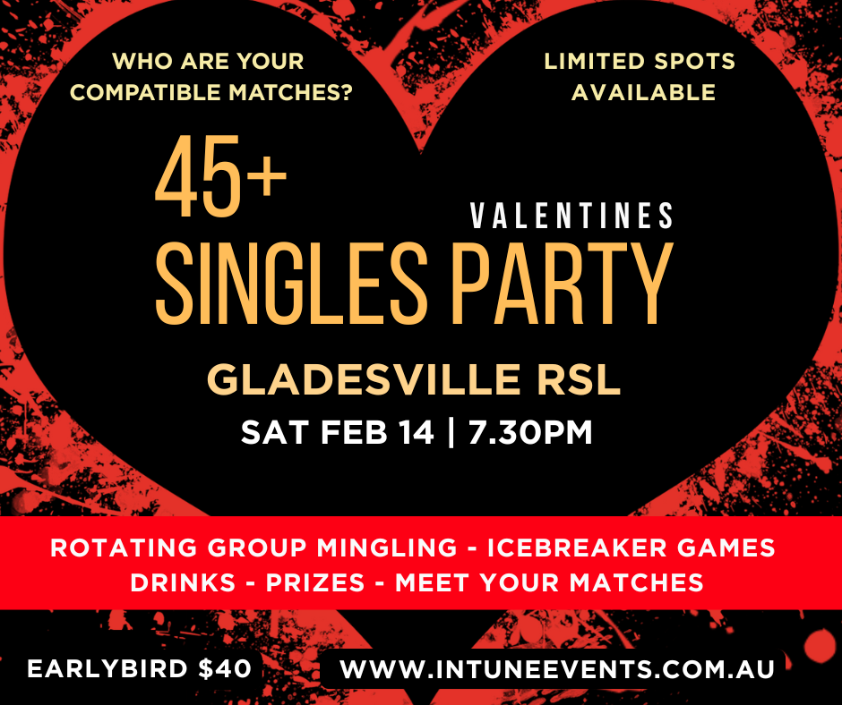45+ Singles Valentines Party - Gladesville ( SOLD OUT!!)
