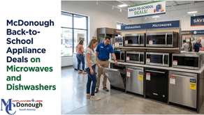 McDonough Back-to-School Appliance Deals on Microwaves and Dishwashers