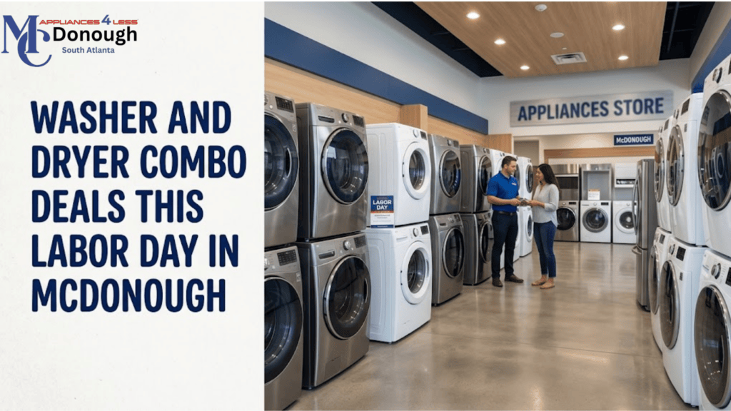 Washer and Dryer Combo Deals This Labor Day in McDonough