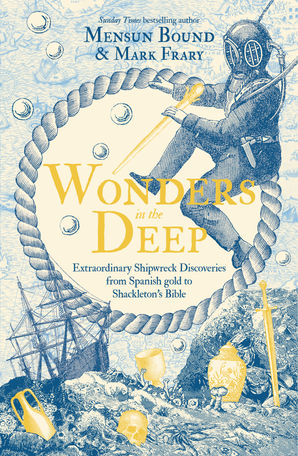 Wonders in the Deep by Mensun Bound & Mark Frary