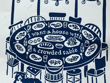 I Want a House with a Crowded Table