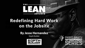 Redefiniendo el trabajo duro en la obra.