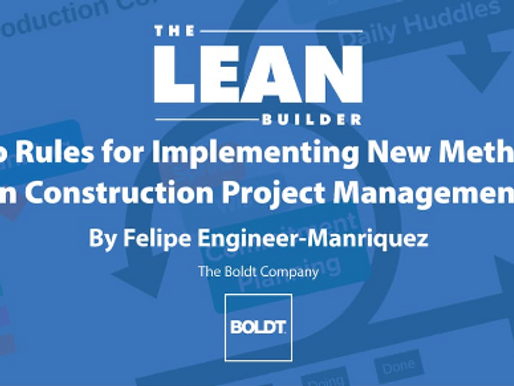 2 reglas para implementar nuevos métodos en la gestión de proyectos de construcción
