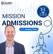 Mission Admissions with Jeremy Tiers - Episode 71