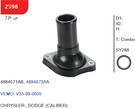 SMART 2598 - Thermostat Assembly - OE 4884571AB, 4884873AA - CHRYSLER , DODGE (CALIBER)