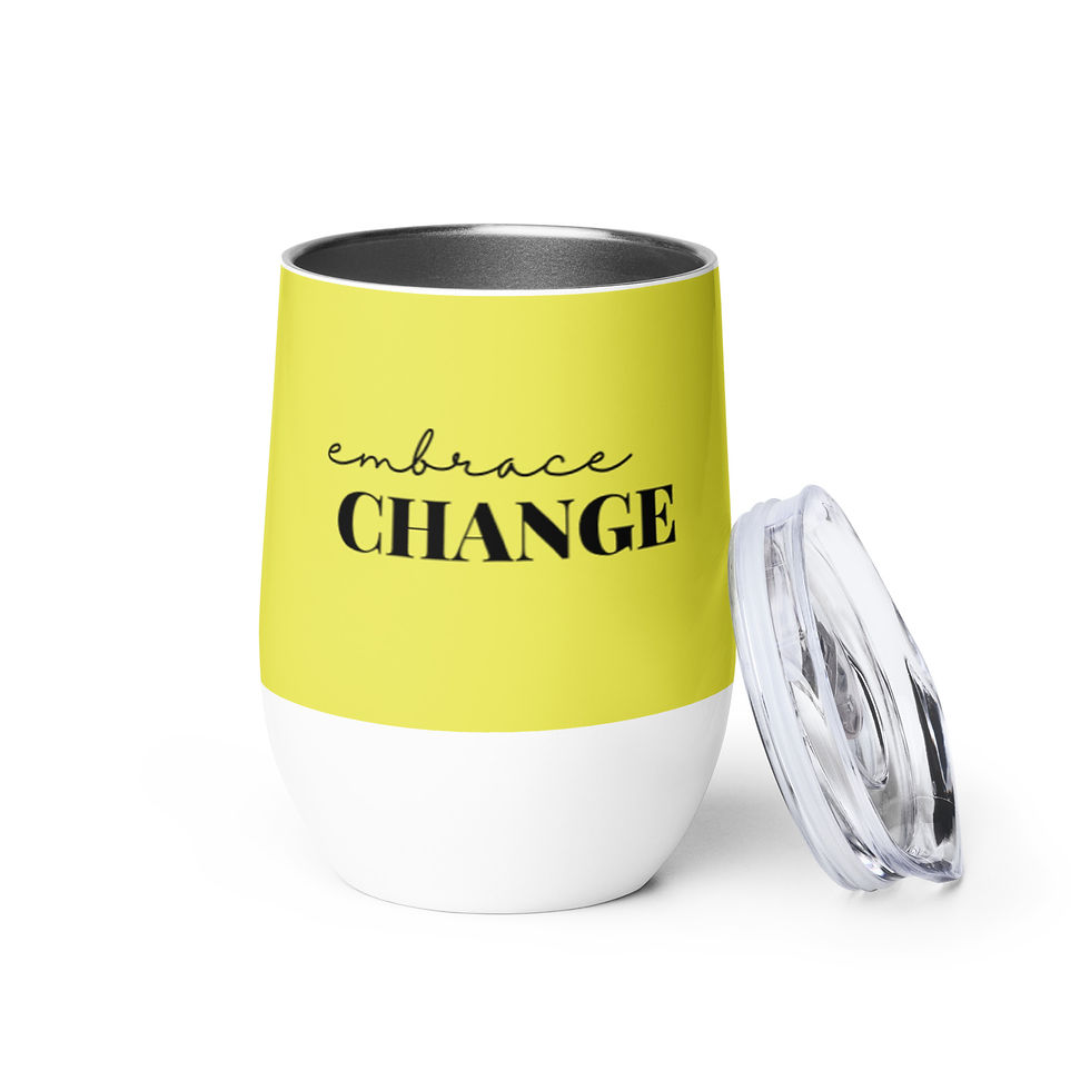 Embrace Change Wine tumbler