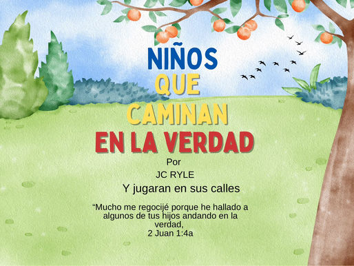 NIÑOS Que caminan En la verdad