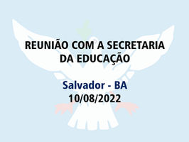 Secretaria da Educação de Salvador - BA recebe Elo Social - Cursos Vivenciais