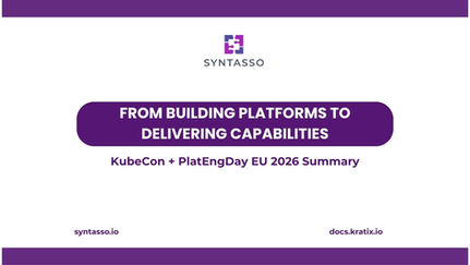 From Building Platforms to Delivering Capabilities: KubeCon + PlatEngDay EU 2026 Summary