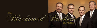 SPOTLIGHT: GROUP HISTORY: BLACKWOOD BROTHERS QUARTET