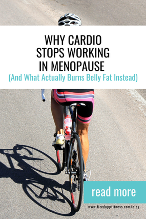 Why cardio stops working in menopause