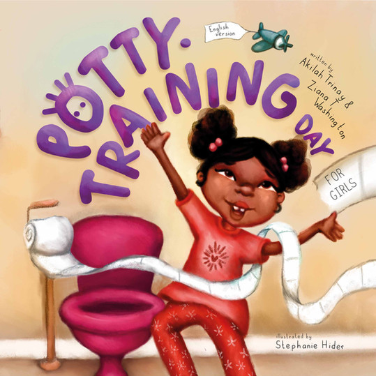 Front book cover of Potty-Training Day: For Girls by Akilah Trinay
