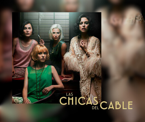 locandina della serie Las Chicas del Cable