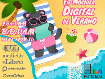 UAM acerca la cultura, aprendizaje y entretenimiento con Mochila Digital de Verano