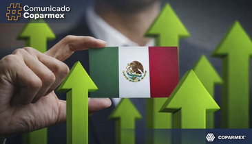 Para atraer inversión y generar crecimiento, México necesita confianza, no incertidumbre: COPARMEX