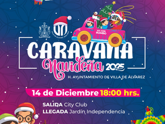 Invita Tey a presenciar la Caravana Navideña