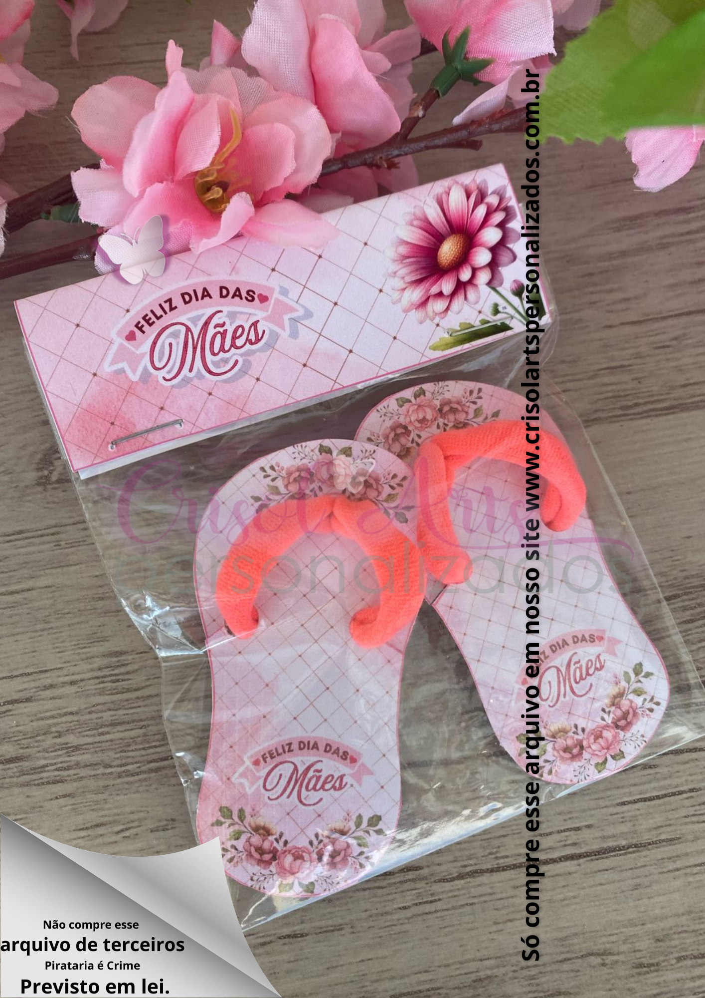 Kit Chinelinho e lapela Feliz dia das Mães