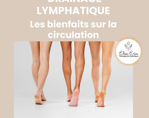 Drainage lymphatique manuel : les bienfaits sur la circulation