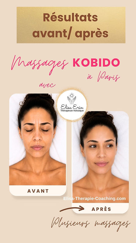 Massage KOBIDO avant après - Kobido Paris - Elisa Erin - Massothérapeute Paris  - Massage 