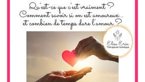 L’amour : qu’est-ce que c’est vraiment ? Comment savoir si on est amoureux… et combien de temps dure l’amour ?