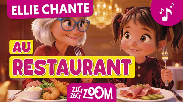 chanson enfant ellie chante au restaurant zigzagzoom