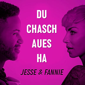 Cover «Du chasch aues ha» von Fannie & Jesse