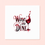Thumbnail: "Wine and Dine"  Napkins