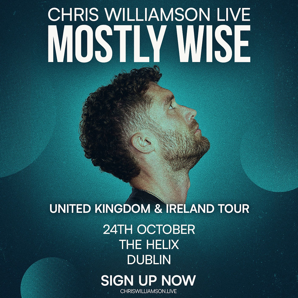 Chris Williamson Live - Mostly Wise