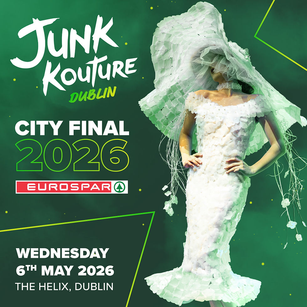 Junk Kouture Dublin City Final 2026