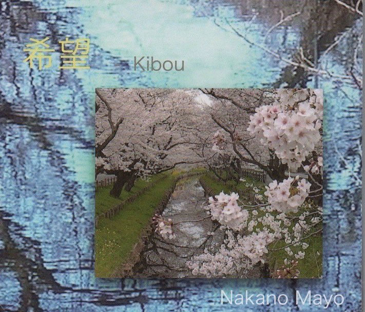 Mayo Nakano - KIBOU(希望）
