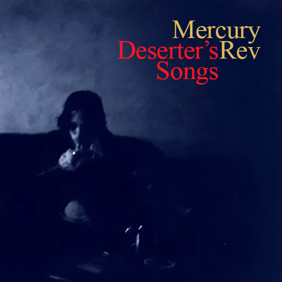 Mercury Rev Deserter's Songs Album