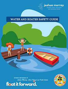Float it ForwardJoshua Murray Water and Boater Safety Guide for Children (Booklets (Small)