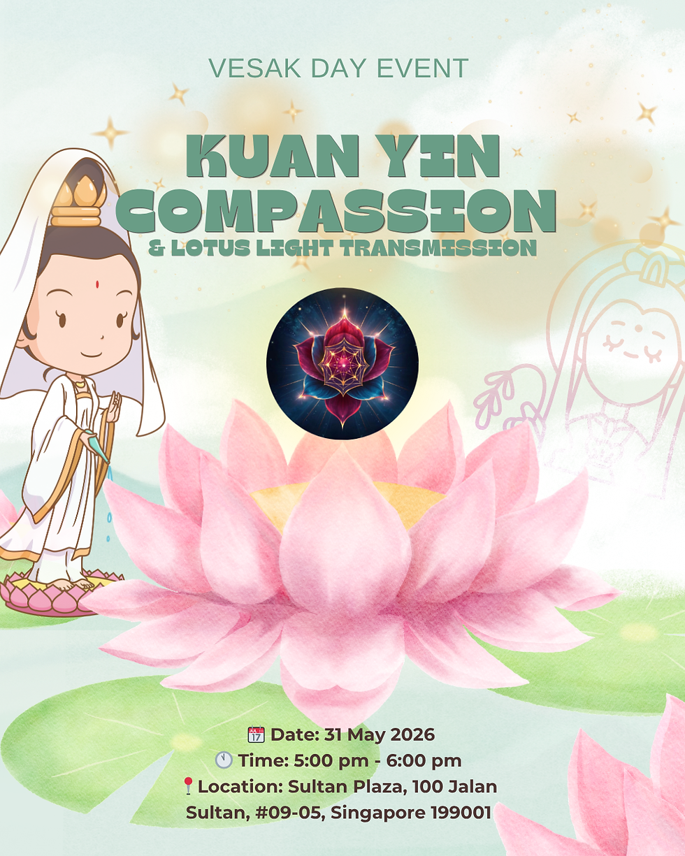 Vesak Day - Kuan Yin Compassion & Lotus Light Transmission
