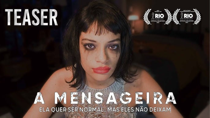 Series teaser frame for “A Mensageira”, featuring a woman with smudged makeup staring at the camera in a dim room, with white distressed title text and two festival laurel badges at the top.