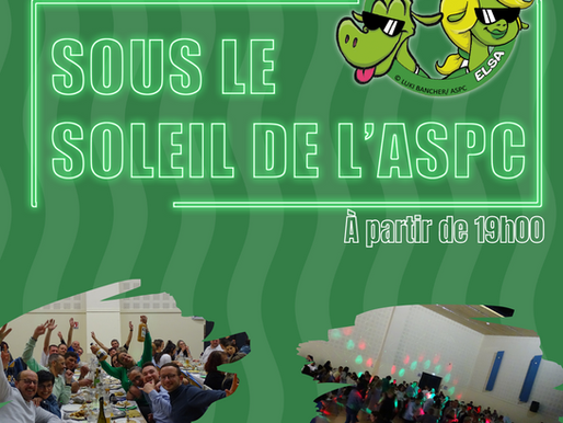 ☀️ Soirée sous le soleil de l'ASPC ☀️