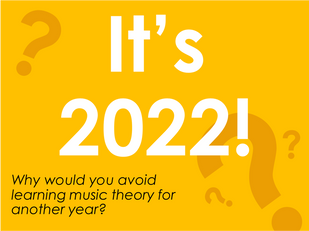 It's 2022! Why Avoid Learning Music Theory Another Year?