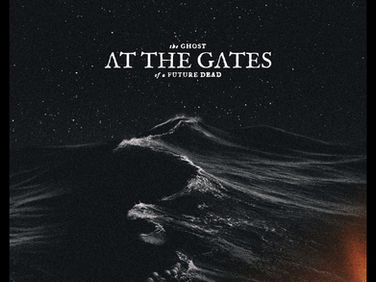 At The Gates - The Ghost of a Future Dead
