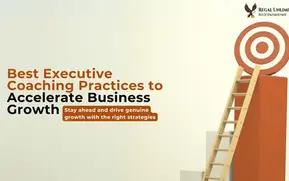 Best Executive Coaching Practices to Accelerate Business Growth
