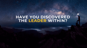 Have You Discovered the Leader Within ?