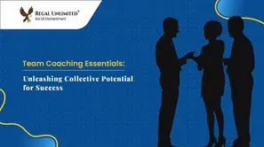 Team Coaching Essentials: Unleashing Collective Potential for Success