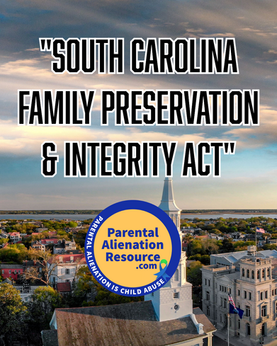 SOUTH CAROLINA FAMILY PRESERVATION & INTEGRITY ACT