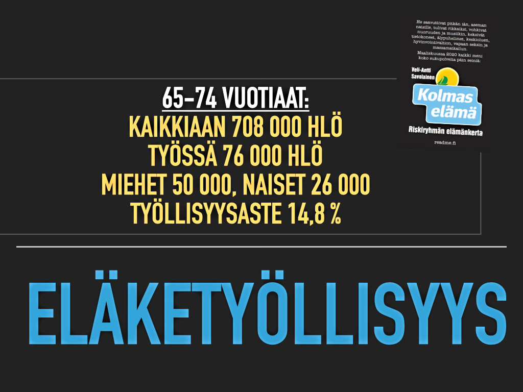 50/100 ELÄKKEELTÄ TÖIHIN)?