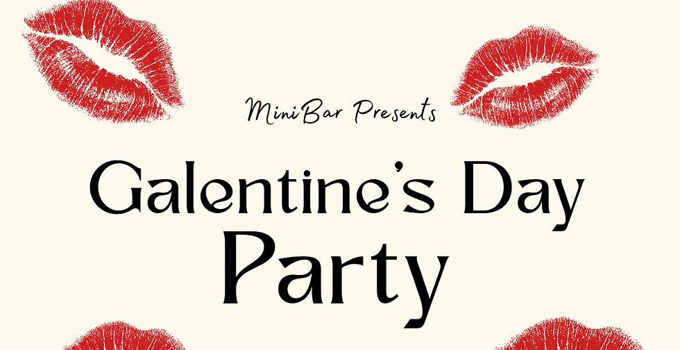 Galentine’s Day Party at MiniBar Miami