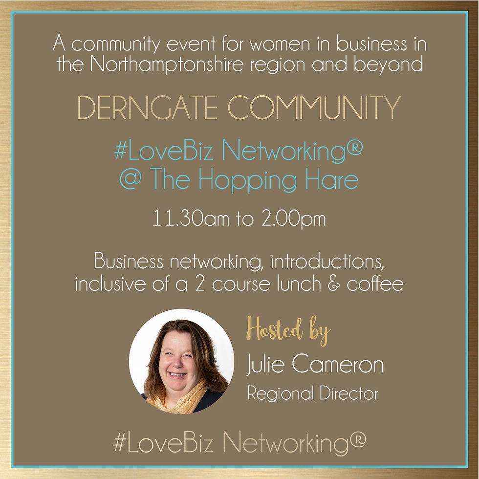 Derngate LoveBiz Networking Lunch Event at The Hopping Hare for Women in Business