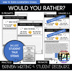 Would You Rather: Opinion Writing for Kids