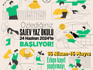 SAJEV Yaz Okulları erken kayıt dönemi başladı!
