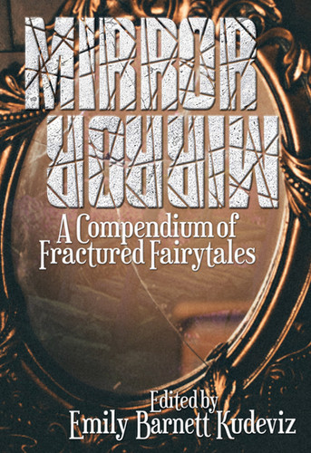 Mirror Mirror Fractured Mirror