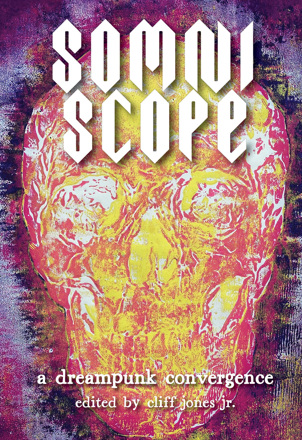 Somniscope: A Dreampunk Convergence