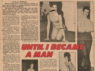 "I Was a Les Stripper -- Until I Became a Man!"